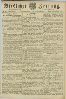 Breslauer Zeitung. Jg.67, Nr. 602 (30 August 1886) - Mittag-Ausgabe