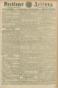 Breslauer Zeitung. Jg.67, Nr. 623 (7 September 1886) - Mittag-Ausgabe