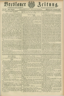 Breslauer Zeitung. Jg.67, Nr. 627 (8 September 1886) - Abend-Ausgabe
