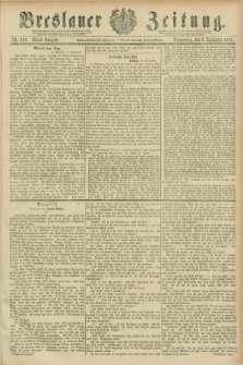 Breslauer Zeitung. Jg.67, Nr. 630 (9 September 1886) - Abend-Ausgabe