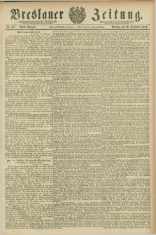 Breslauer Zeitung. Jg.67, Nr. 657 (20 September 1886) - Abend-Ausgabe