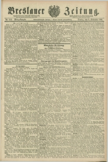 Breslauer Zeitung. Jg.67, Nr. 659 (21 September 1886) - Mittag-Ausgabe