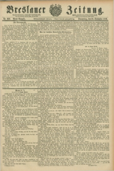 Breslauer Zeitung. Jg.67, Nr. 666 (23 September 1886) - Abend-Ausgabe
