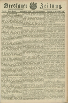 Breslauer Zeitung. Jg.67, Nr. 670 (25 September 1886) - Morgen-Ausgabe + dod.