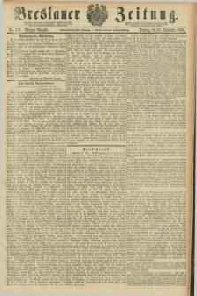 Breslauer Zeitung. Jg.67, Nr. 676 (28 September 1886) - Morgen-Ausgabe + dod.