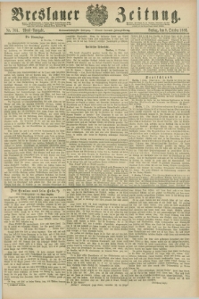 Breslauer Zeitung. Jg.67, Nr. 705 (8 October 1886) - Abend-Ausgabe
