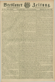 Breslauer Zeitung. Jg.67, Nr. 706 (9 October 1886) - Morgen-Ausgabe + dod.
