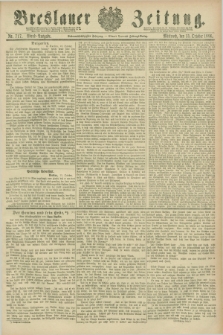 Breslauer Zeitung. Jg.67, Nr. 717 (13 October 1886) - Abend-Ausgabe