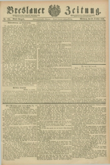 Breslauer Zeitung. Jg.67, Nr. 735 (20 October 1886) - Abend-Ausgabe