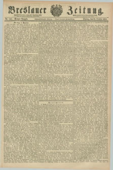 Breslauer Zeitung. Jg.67, Nr. 748 (26 October 1886) - Morgen-Ausgabe + dod.