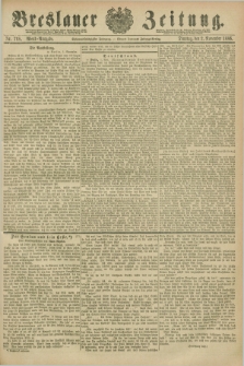 Breslauer Zeitung. Jg.67, Nr. 768 (2 November 1886) - Abend-Ausgabe