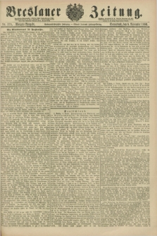 Breslauer Zeitung. Jg.67, Nr. 778 (6 November 1886) - Morgen-Ausgabe + dod.