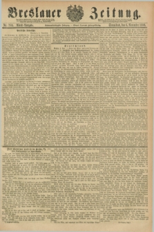 Breslauer Zeitung. Jg.67, Nr. 780 (6 November 1886) - Abend-Ausgabe