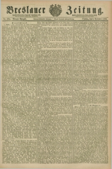 Breslauer Zeitung. Jg.67, Nr. 784 (9 November 1886) - Morgen-Ausgabe + dod.