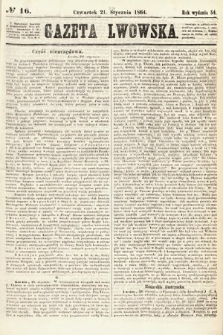 Gazeta Lwowska. 1864, nr 16