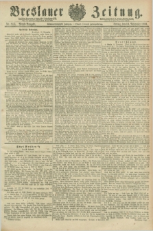 Breslauer Zeitung. Jg.67, Nr. 813 (19 November 1886) - Abend-Ausgabe