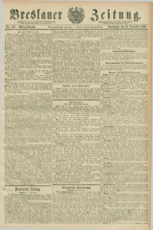 Breslauer Zeitung. Jg.67, Nr. 833 (27 November 1886) - Mittag-Ausgabe
