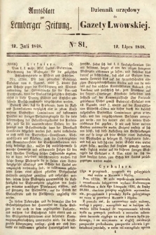 Amtsblatt zur Lemberger Zeitung = Dziennik Urzędowy do Gazety Lwowskiej. 1848, nr 81