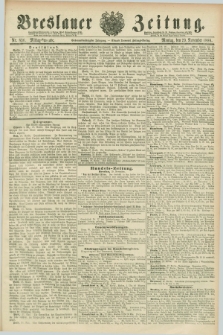 Breslauer Zeitung. Jg.67, Nr. 836 (29 November 1886) - Mittag-Ausgabe