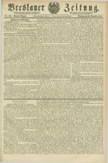 Breslauer Zeitung. Jg.67, Nr. 838 (30 November 1886) - Morgen-Ausgabe + dod. + wkładka