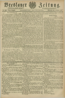 Breslauer Zeitung. Jg.67, Nr. 861 (8 Dezember 1886) - Abend-Ausgabe