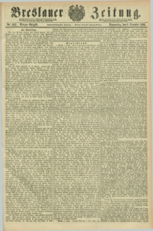 Breslauer Zeitung. Jg.67, Nr. 862 (9 Dezember 1886) - Morgen-Ausgabe + dod.