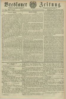 Breslauer Zeitung. Jg.67, Nr. 864 (9 Dezember 1886) - Abend-Ausgabe