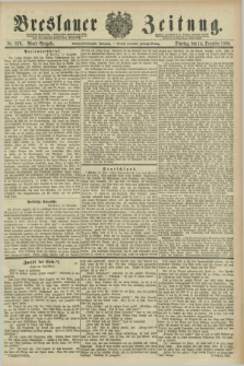 Breslauer Zeitung. Jg.67, Nr. 876 (14 Dezember 1886) - Abend-Ausgabe