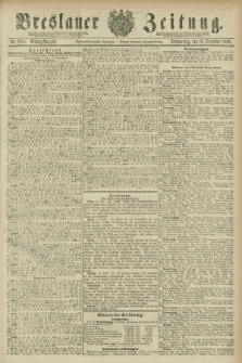 Breslauer Zeitung. Jg.67, Nr. 881 (16 Dezember 1886) - Mittag-Ausgabe