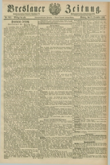 Breslauer Zeitung. Jg.67, Nr. 905 (27 December 1886) - Mittag-Ausgabe