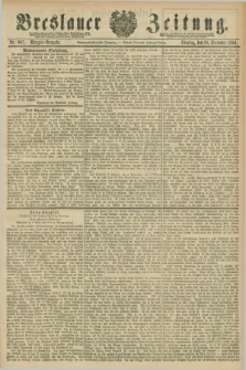 Breslauer Zeitung. Jg.67, Nr. 907 (28 December 1886) - Morgen-Ausgabe + dod