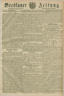 Breslauer Zeitung. Jg.67, Nr. 914 (30 December 1886) - Mittag-Ausgabe