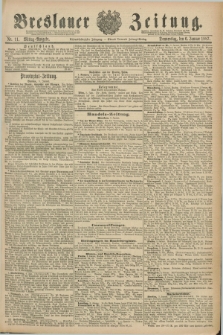 Breslauer Zeitung. Jg.68, Nr. 11 (6 Januar 1887) - Mittag-Ausgabe