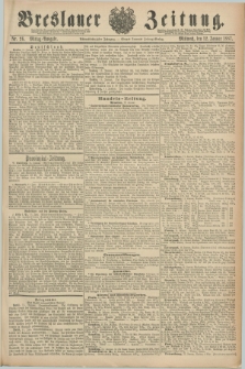 Breslauer Zeitung. Jg.68, Nr. 26 (12 Januar 1887) - Mittag-Ausgabe