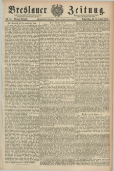 Breslauer Zeitung. Jg.68, Nr. 28 (13 Januar 1887) - Morgen-Ausgabe + dod.