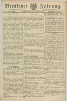 Breslauer Zeitung. Jg.68, Nr. 36 (15 Januar 1887) - Abend-Ausgabe