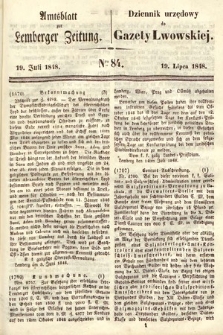 Amtsblatt zur Lemberger Zeitung = Dziennik Urzędowy do Gazety Lwowskiej. 1848, nr 84