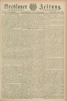 Breslauer Zeitung. Jg.68, Nr. 49 (21 Januar 1887) - Morgen-Ausgabe + dod.