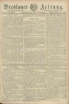 Breslauer Zeitung. Jg.68, Nr. 54 (22 Januar 1887) - Abend-Ausgabe