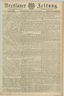 Breslauer Zeitung. Jg.68, Nr. 58 (25 Januar 1887) - Morgen-Ausgabe + dod.