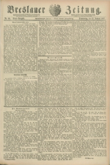 Breslauer Zeitung. Jg.68, Nr. 66 (27 Januar 1887) - Abend-Ausgabe