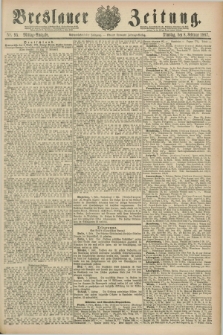 Breslauer Zeitung. Jg.68, Nr. 95 (8 Februar 1887) - Mittag-Ausgabe