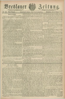 Breslauer Zeitung. Jg.68, Nr. 102 (10 Februar 1887) - Abend-Ausgabe