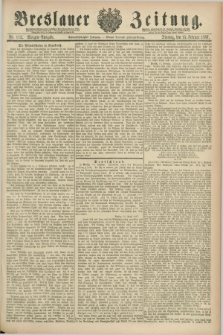 Breslauer Zeitung. Jg.68, Nr. 112 (15 Februar 1887) - Morgen-Ausgabe + dod.