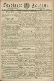 Breslauer Zeitung. Jg.68, Nr. 122 (18 Februar 1887) - Mittag-Ausgabe