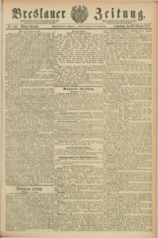 Breslauer Zeitung. Jg.68, Nr. 143 (26 Februar 1887) - Mittag-Ausgabe