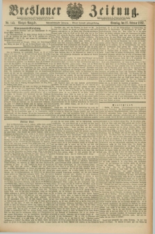 Breslauer Zeitung. Jg.68, Nr. 145 (27 Februar 1887) - Morgen-Ausgabe + dod. + wkł.