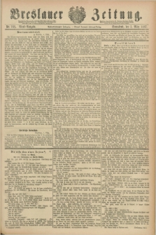 Breslauer Zeitung. Jg.68, Nr. 162 (5 März 1887) - Abend-Ausgabe