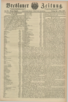 Breslauer Zeitung. Jg.68, Nr. 166 (8 März 1887) - Morgen-Ausgabe + dod.