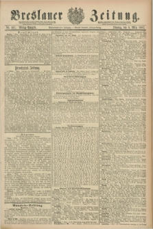 Breslauer Zeitung. Jg.68, Nr. 167 (8 März 1887) - Mittag-Ausgabe